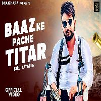 Baaz Ke Pache Titar Biru Kataria ft Ruba Khan New Haryanvi Song 2022 By Vinod Sorkhi,Anjali99 Poster